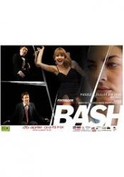 BASH / Piesele zilelor din urmă