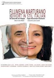 Filumena Marturano sau divorţ în stil italian