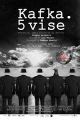 Kafka. 5 vise
