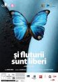Fluturii sunt liberi